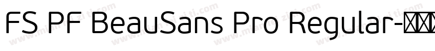 FS PF BeauSans Pro Regular字体转换